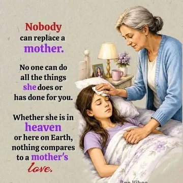 Nobody Can Replace A Mother